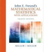 mathematical statistics with applications miller freunds 8th edition