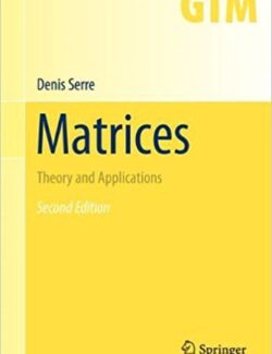 Matrices Theory and Applications – Denis Serre – 1st Edition