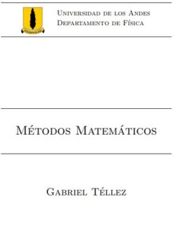 Métodos Matemáticos – Gabriel Tellez – 1ra Edición