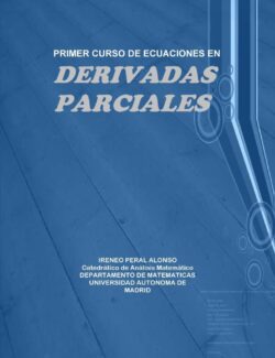 Primer Curso de Ecuaciones en Derivadas Parciales – Alonso Ireneo Peral – 1ra Edición