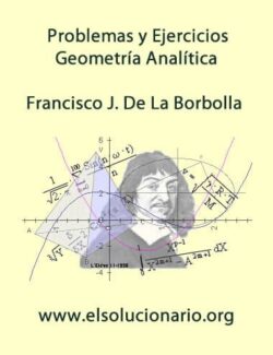 Problemas y Ejercicios de Geometría Analítica – Francisco J. De La Borbolla – 1ra Edición