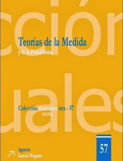 Teorías de la Medida y de la Probabilidad – Agustín García Nogales – 1ra Edición