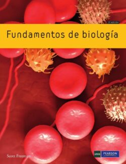 Fundamentos de Biología – Scott Freeman – 3ra Edición