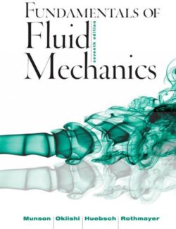 Fundamentos de Mecánica de Fluídos – Munson, Young, Okiishi – 7ma Edición