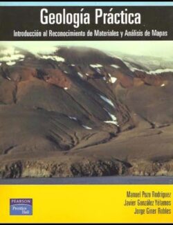 Geología Práctica – Manuel Pozo, Javier González & Jorge Giner – 1ra Edición