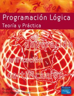 Programación Lógica Teoría y Práctica – Pascual Julián Iranzo, María Alpuente Frasnedo – 1ra Edición
