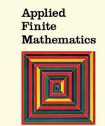 applied finite mathematics howard anton bernard kolman 1st edition