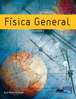 Física General Vol. 2 – José María de Juana – 2da Edición