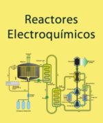 reactores electroquimicos electroquimica marco rosero