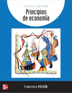 Principios de Macroeconomía – Francisco Mochón – 3ra Edición