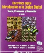 electronica digital introduccion a la logica digital santiago acha 2da edicion