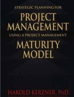 Strategic Planning for Project Management – Harold Kerzner – 1st Edition