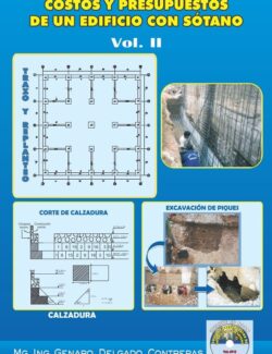 Costos y Presupuestos de un Edificio con Sótano. Vol. 2 – Genaro Delgado – 3ra Edición