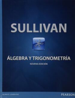 Álgebra & Trigonometría – Michael Sullivan – 9na Edición