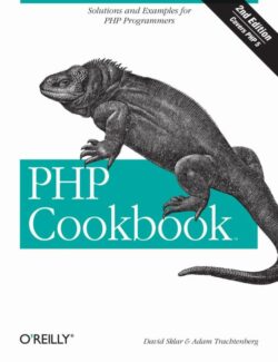 PHP Cookbook – David Sklar, Adam Trachtenberg – 2nd Edition