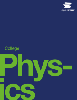 College Physics – Paul Peter Urone, Roger Hinrichs – 1st Edition