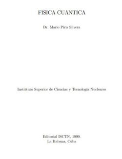 Física Cuántica – Mario Piris – 1ra Edición