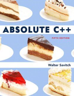Absolute C++ – Walter Savitch – 5th Edition