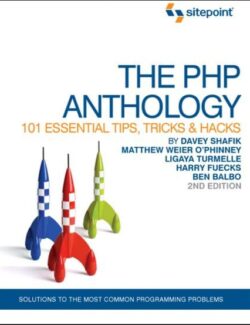 The PHP Anthology – Davey Shafik – 2nd Edition