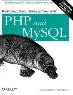 Web Database Application with PHP and MySQL – David Lane, Hugh E. Williams – 2nd Edition