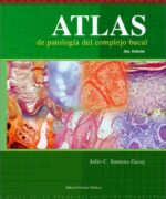 atlas de patologia del complejo bucal julio c santana garay 2da edicion