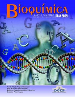 Bioquímica – Amanda Angulo, Alma Galindo, Roberto Avendaño, Carolina Pérez – Edición 2009