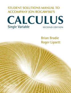 Calculus Late Transcendentals Single Variable – Jon Rogawski – 2nd Edition