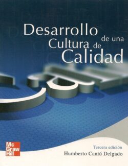 Desarrollo de una Cultura de Calidad – Humberto Cantú Delgado – 3ra Edición