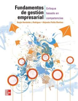 Fundamentos de Gestión Empresarial – Sergio Hernández, Alejandro Pulido – 1ra Edición