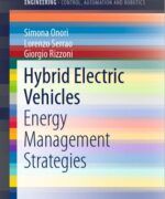 hybrid electric vehicles energy management strategies giorgio rizzoni simona onori lorenzo serrao 1st edition