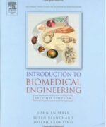 introduction to biomedical engineering john enderle susan m blanchard joseph bronzino 2nd