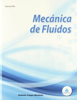 Mecánica de Fluidos – Antonio Crespo – 1ra Edición