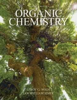 Organic Chemistry – Leroy G. Wade – 9th Edition