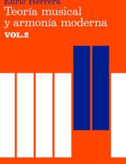 Teoría Musical y Armonía Moderna Vol. 2 – Enric Herrera – 2da Edición