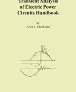 transient analysis of electric power circuits handbook arieh l shenkman 1st edition