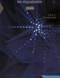 Un Universo en Expansión – Luis Felipe Rodriguez