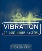 vibration of continuous systems singiresu s rao 1st edition
