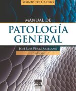 manual de patologia general jose luis perez arellano 7ma edicion