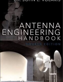Antenna Engineering Handbook – John L. Volakis, Thomas F. Eibert – 4th Edition