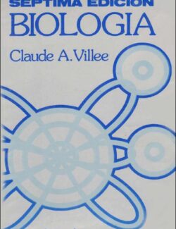 Biología – Claude A. Villee – 7ma Edición