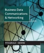 business data communications and networking jerry fitzgerald alan dennis alexandra durcikova 11th edition 1