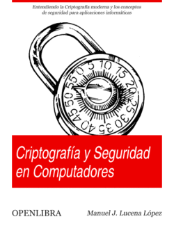 Criptografía y Seguridad en Computadores – Manuel J. Luenca