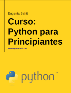 Curso: Python para Principiantes – Eugenia Bahit – 1ra Edición
