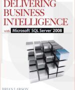delivering business intelligence with microsoft sql server 2008 mcgraw hill brian larson 2nd edition 1