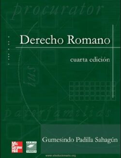 Derecho Romano – Gumesindo P. Sahagún – 4ta Edición