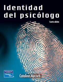Identidad del Psicologo – Catalina Harrsch – 4ta Edición