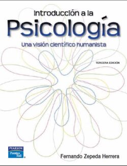 Introducción a la Psicologia: una Visión Científico Humanista – Fernando Z. Herrera – 3ra Edición