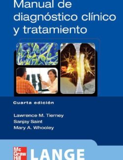 Manual de Diagnóstico Clínico y Tratamiento – Lawrence M. Tierney – 4ta Edición