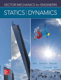 Mecánica Vectorial Para Ingenieros: Estática y Dinámica – Beer & Johnston – 11va Edición