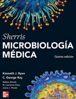 Microbiología Médica (Sherris) – Kenneth J. Ryan C. George Ray – 5ta Edición